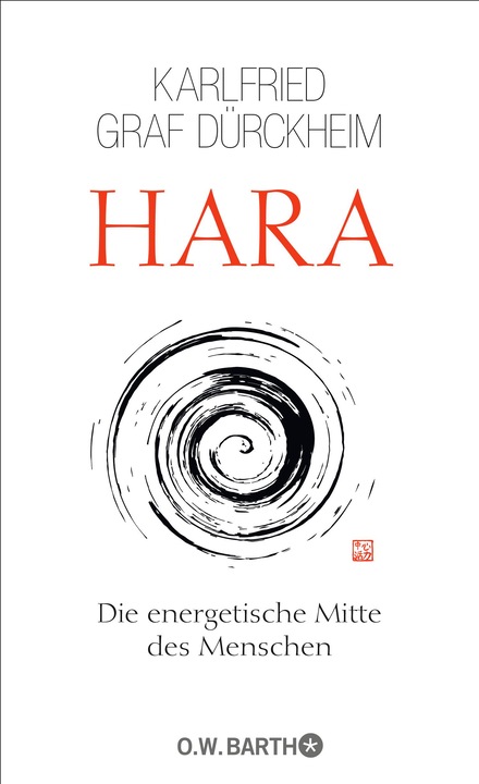 Actual product image Hara (German, Karlfried Count Dürckheim, 2012)