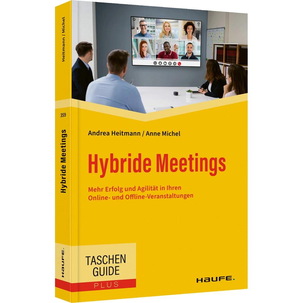 Hybride Meetings, Fachbücher von Anne Michel, Andrea Heitmann