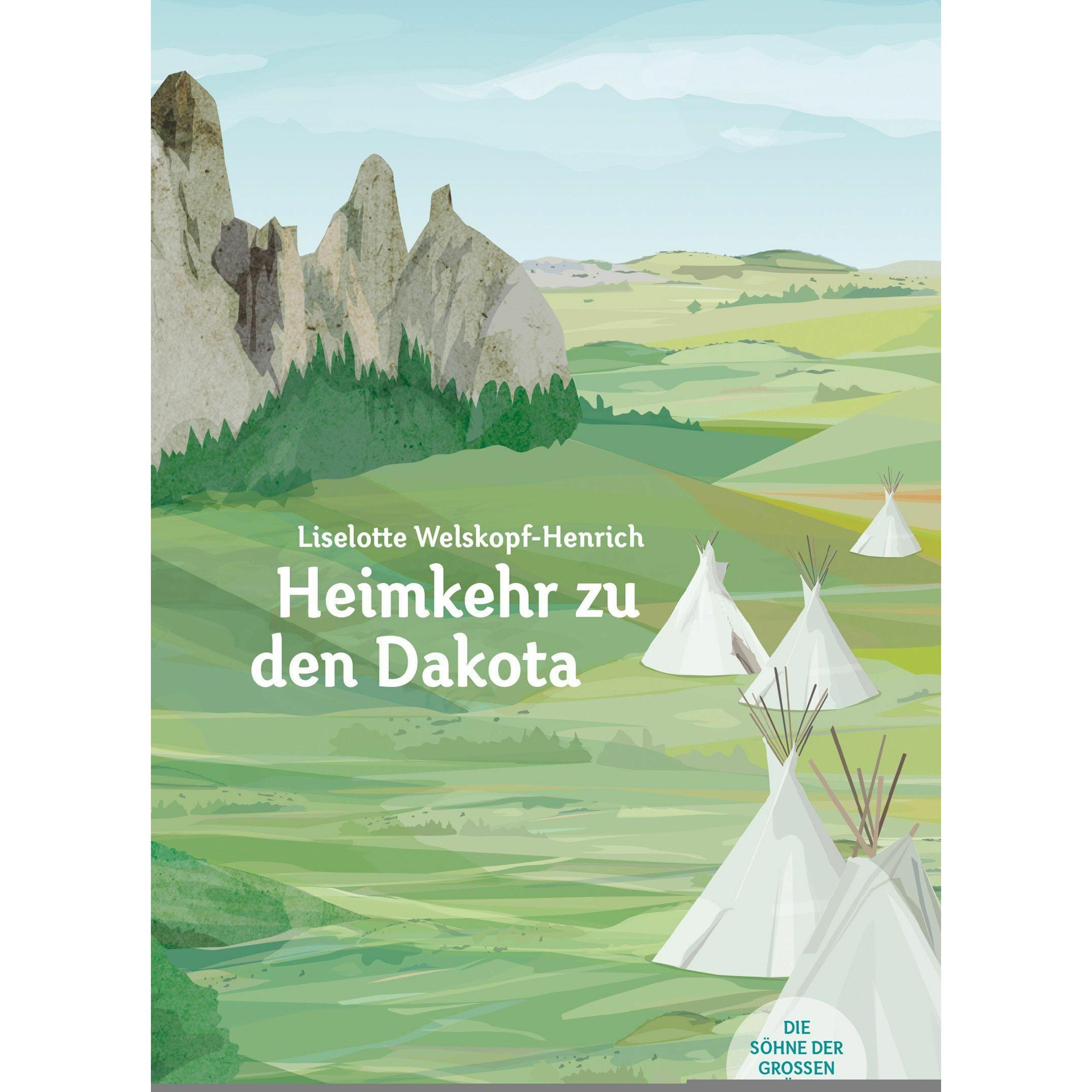 Thumbnail - Heimkehr zu den Dakota, Belletristik von Liselotte Lieb Welskopf-Henrich