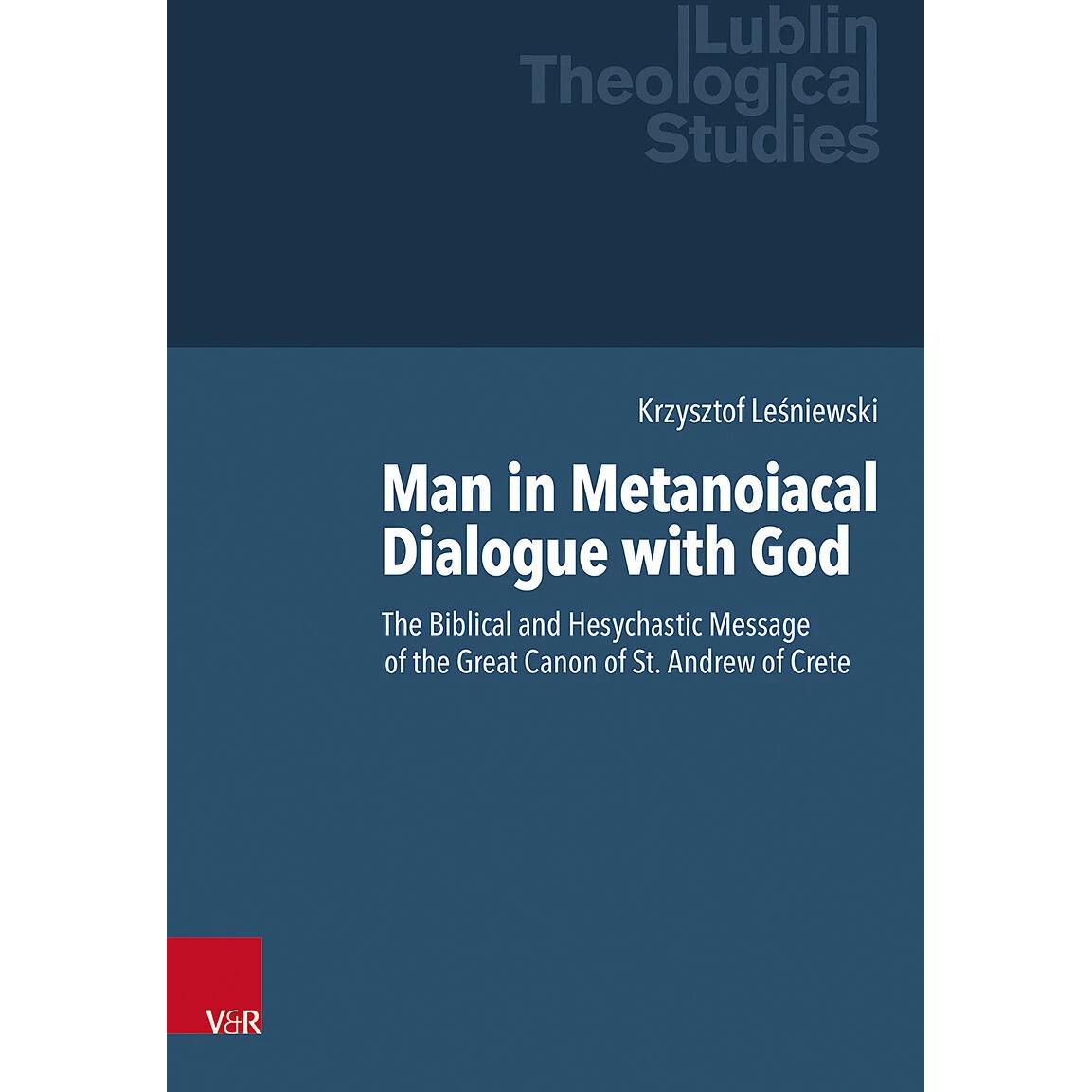 Man in Metanoiacal Dialogue with God, Fachbücher von Marek Jagodziński, Pawel Makosa, Zdzisław Kijas, Nicholas Adams, Ad...