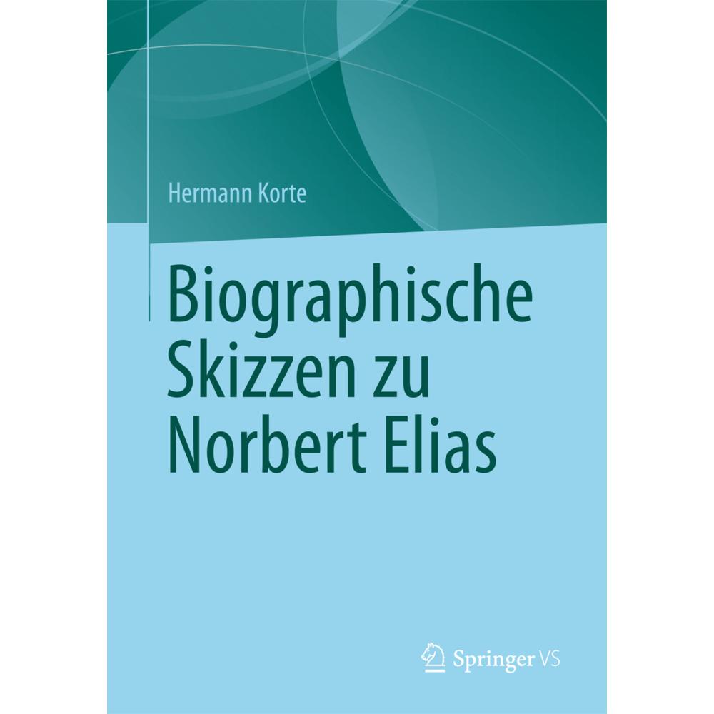 Biographische Skizzen zu Norbert Elias, Fachbücher von Hermann Korte