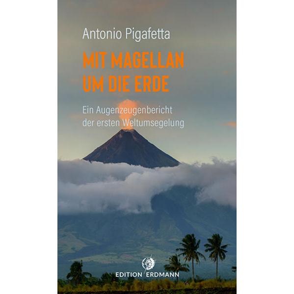 Thumbnail - Mit Magellan um die Erde, Ratgeber von Antonio Pigafetta