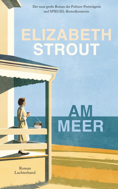 Produktbild Am Meer (Deutsch, Elizabeth Strout, Sabine Roth, 2024)