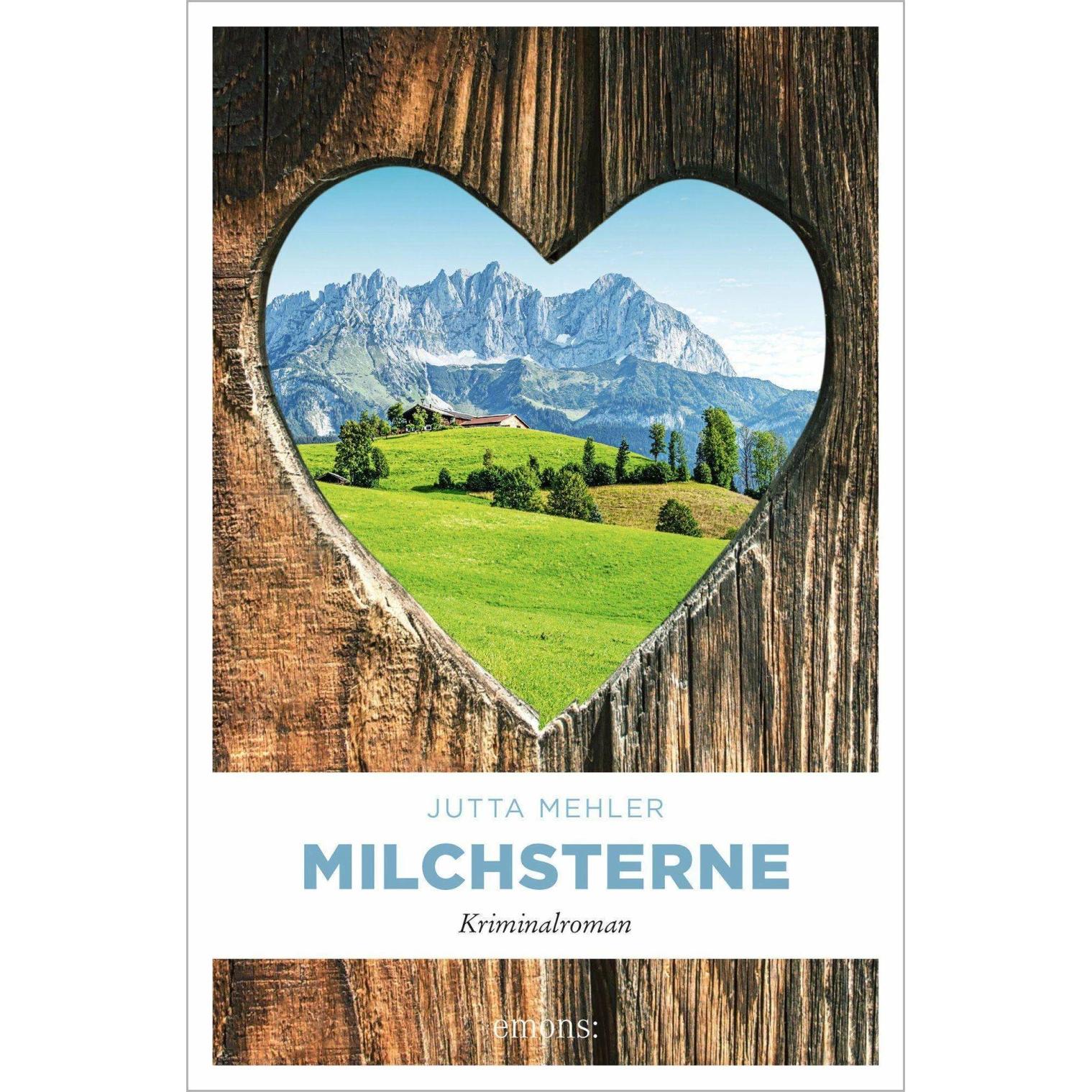 Milchsterne, Belletristik von Jutta Mehler