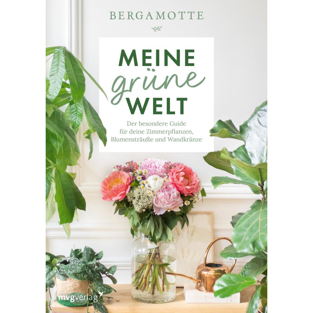 Thumbnail - Meine grüne Welt, Ratgeber von Bergamotte