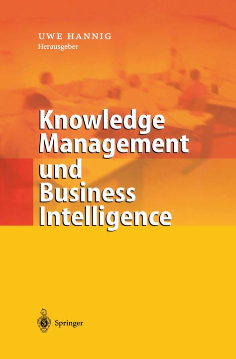 Produktbild Knowledge Management und Business Intelligence (Deutsch, 2012)