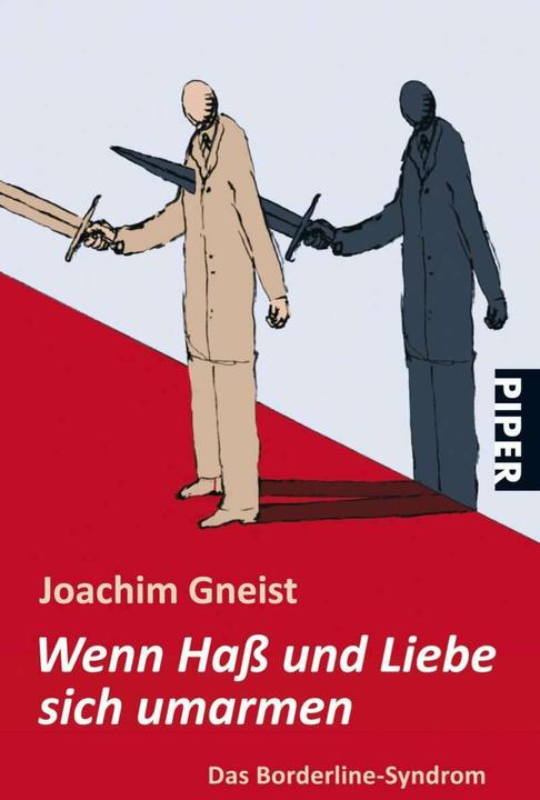 Produktbild Wenn Hass und Liebe sich umarmen (Deutsch, Joachim Gneist, 2003)