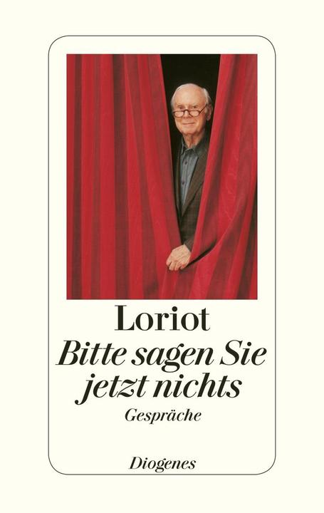 Produktbild Bitte sagen Sie jetzt nichts (Deutsch, Loriot, 2011)