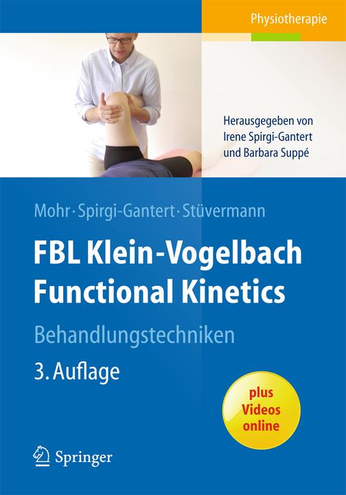 Produktbild FBL Klein-Vogelbach Functional Kinetics Behandlungstechniken (Deutsch, Irene Spirgi-Gantert, 2015)
