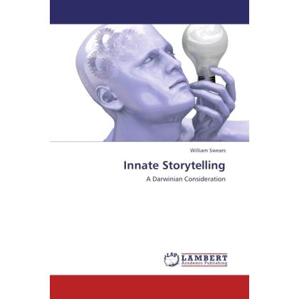 Innate Storytelling, Ratgeber von William Swears