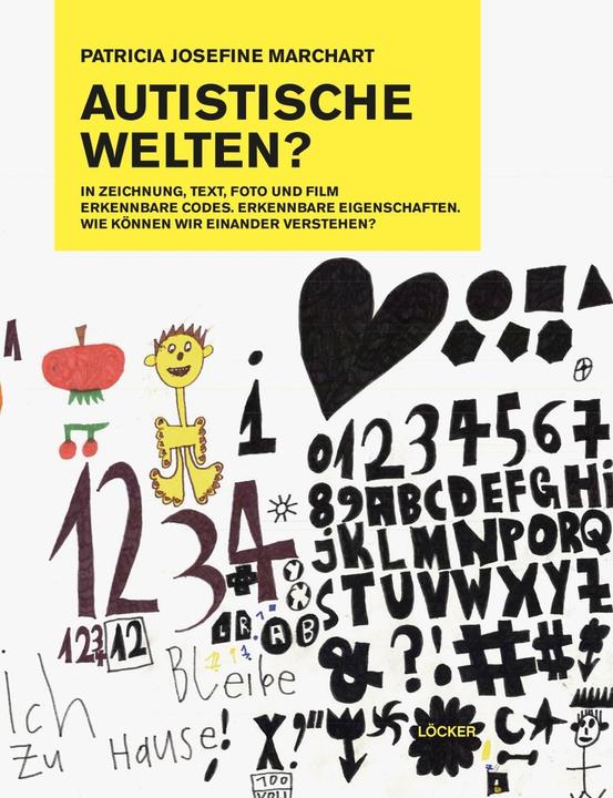 Produktbild Autistische Welten (Deutsch, Patricia J. Marchart, 2017)
