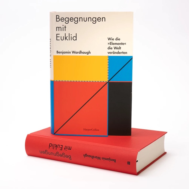 Produktbild Begegnungen mit Euklid – Wie die »Elemente« die Welt veränderten (Deutsch, Benjamin Wardhaugh, Elisabeth Schmalen, 2022)