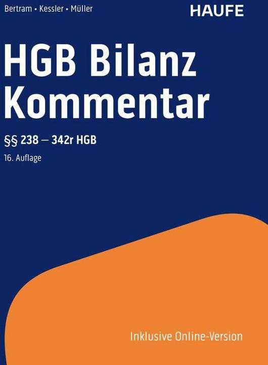 HGB Bilanz Kommentar 16. Auflage (Deutsch, Harald Kessler, Klaus Bertram, Stefan Müller, 2025)