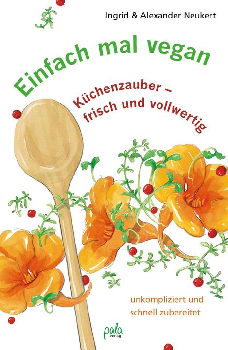 Produktbild Einfach mal vegan (Deutsch, Ingrid Neukert, 2013)
