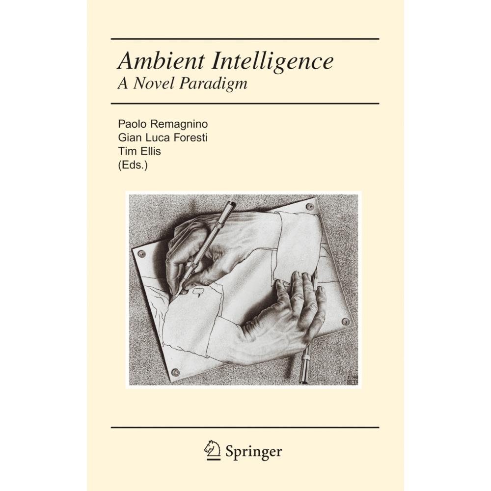 Ambient Intelligence, Fachbücher von Tim Ellis, Gian Luca Foresti
