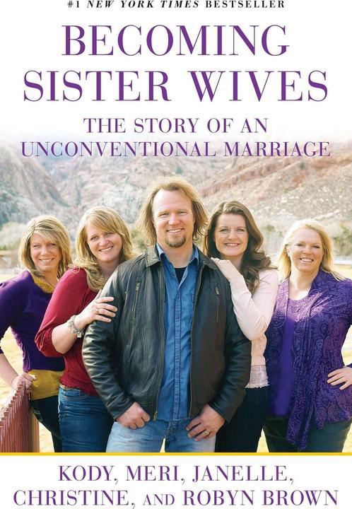 Produktbild Becoming Sister Wives (Englisch, Christine Brown, Janelle Brown, Kody Brown, Meri Brown, Robyn Brown, 2013)