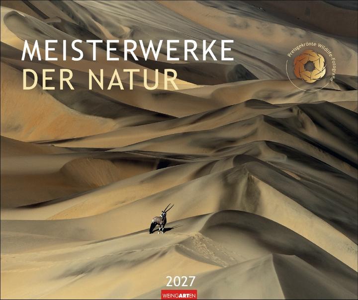 Meisterwerke der Natur 2027 - Preisgekrönte Naturfotografie