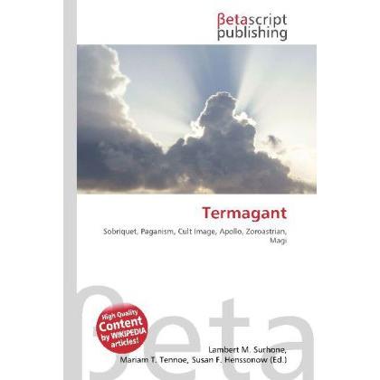Termagant, Fachbücher von Miriam T. Timpledon, Susan F. Marseken, Lambert M. Surhone