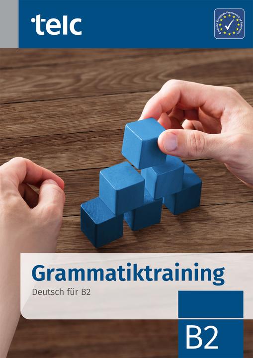 Produktbild Grammatiktraining. Deutsch für B2 (Deutsch, Klaus Nissen, 2018)