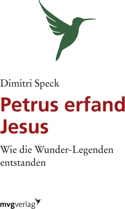 Produktbild Petrus erfand Jesus (Deutsch, Dimitri Speck, 2010)