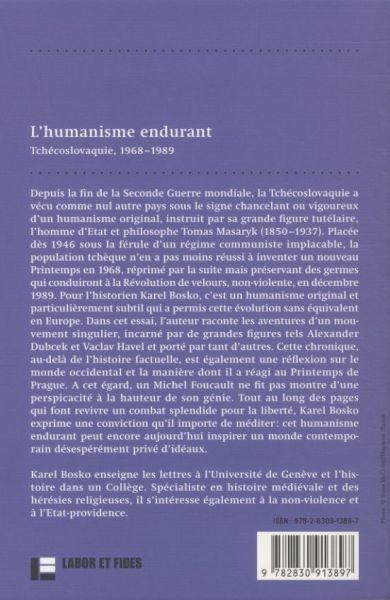 Produktbild L'humanisme endurant : Tchécoslovaquie, 1968-1989 (Französisch, Karel, 2010)