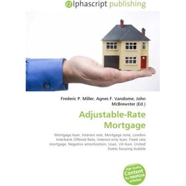 Thumbnail - Adjustable-Rate Mortgage, Fachbücher von Agnes F. Vandome, Frederic P. Miller, John McBrewster