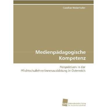 Thumbnail - Medienpädagogische Kompetenz, Fachbücher von Caroline Weberhofer