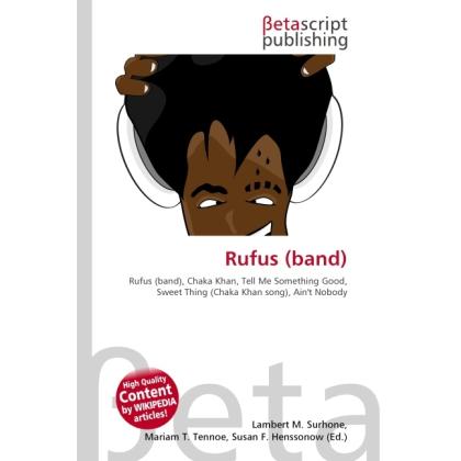 Thumbnail - Rufus (band), Fachbücher von Lambert M. Surhone, Miriam T. Timpledon, Susan F. Marseken