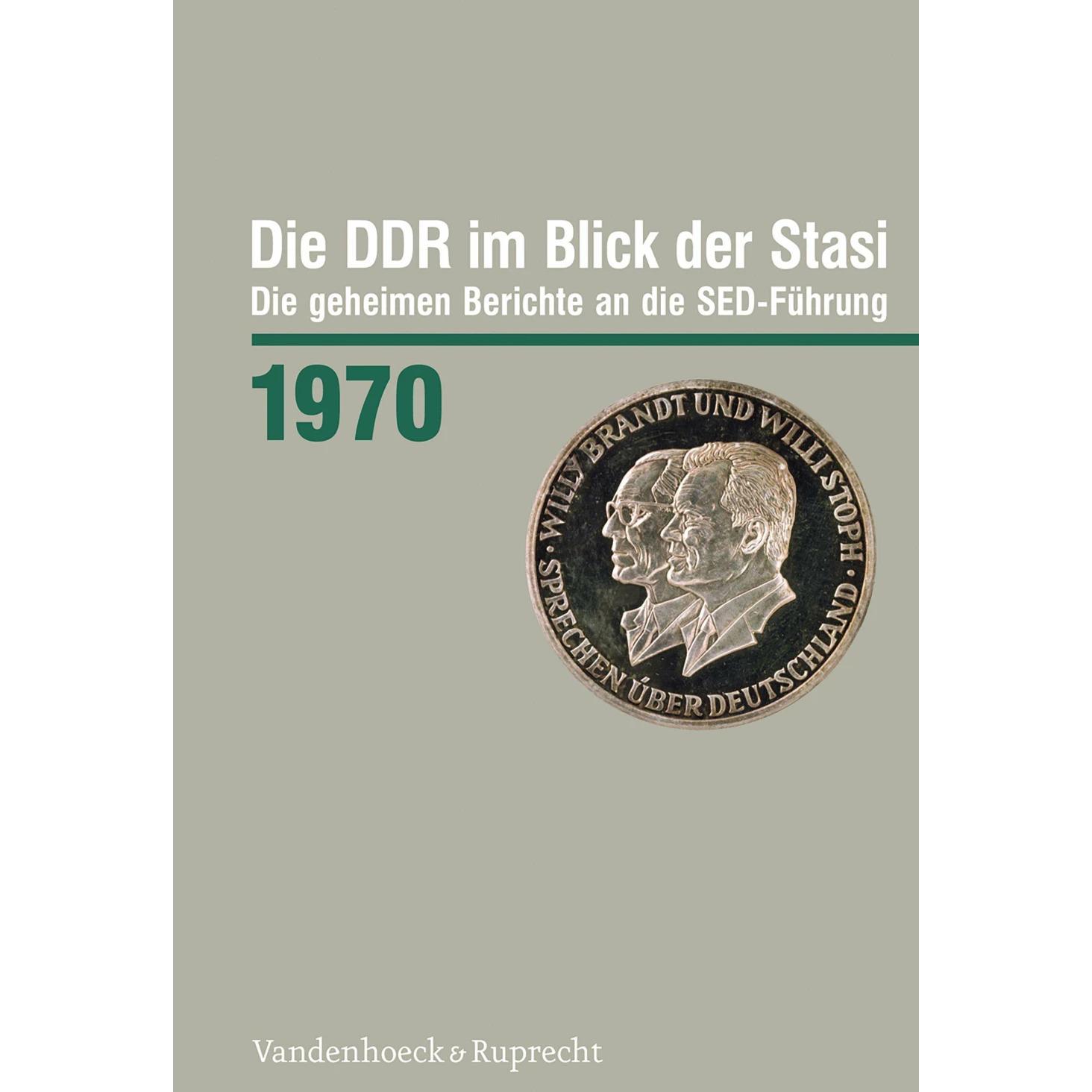 Die DDR im Blick der Stasi 1970, Fachbücher von Ines Geipel, Dieter Dombrowski, Aufarbeitung der SED-Diktatur Tom Sello,...