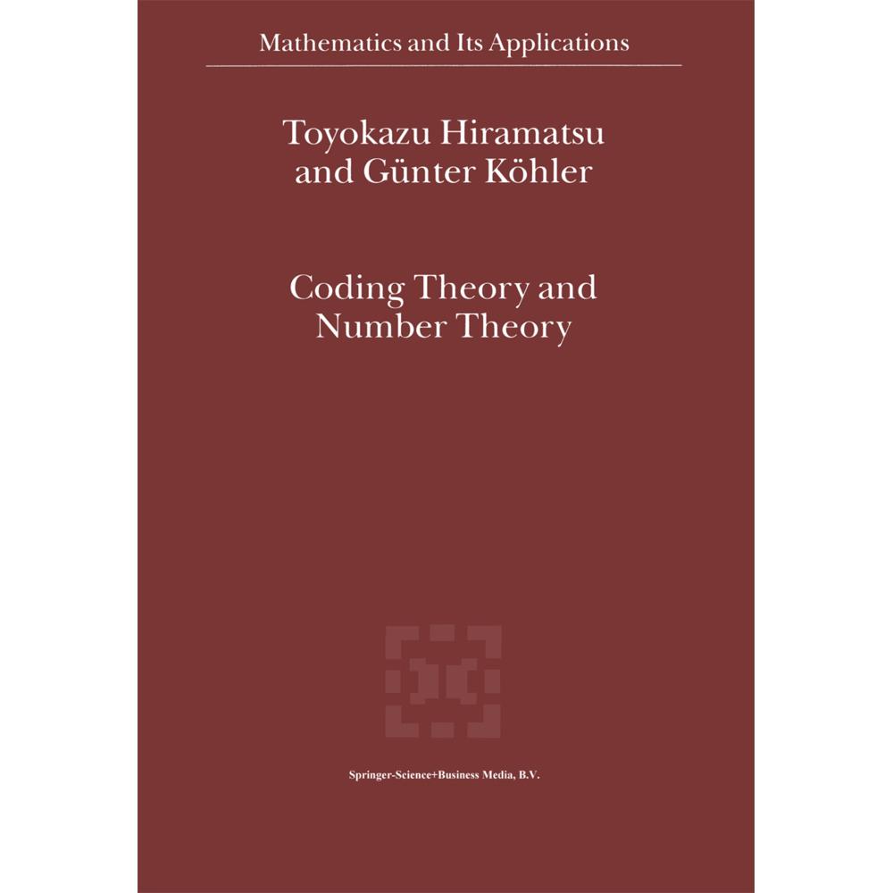 Coding Theory and Number Theory, Fachbücher von Günter Köhler, T. Hiramatsu