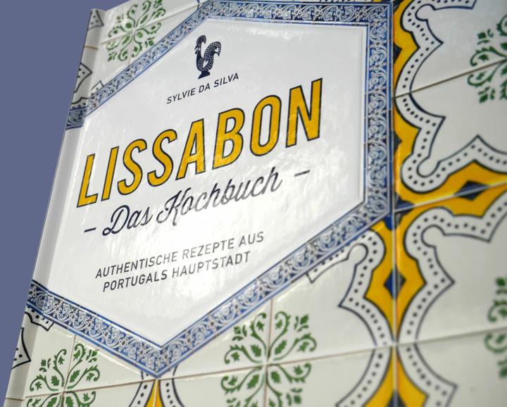 Produktbild Lissabon - Das Kochbuch (Deutsch, Sylvie Da Silva, 2018)