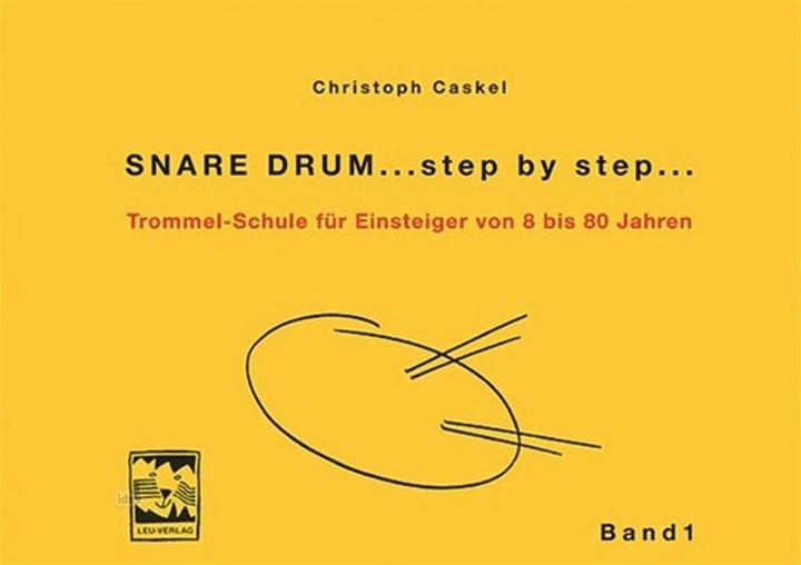 Image du produit Snare Drum... step by step (Allemand, Christoph Caskel, 2005)