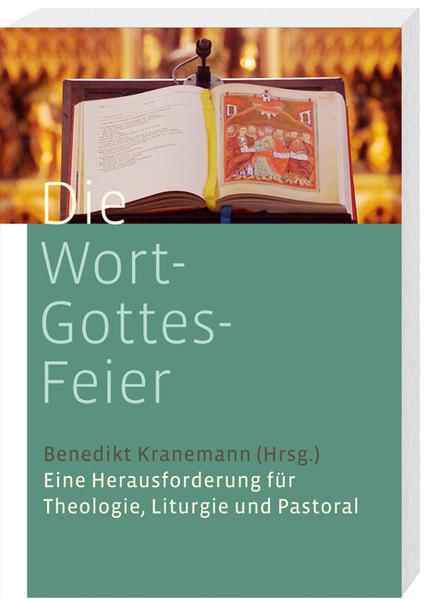Produktbild Die Wort-Gottes-Feier (Deutsch, Thomas Söding, 2006)