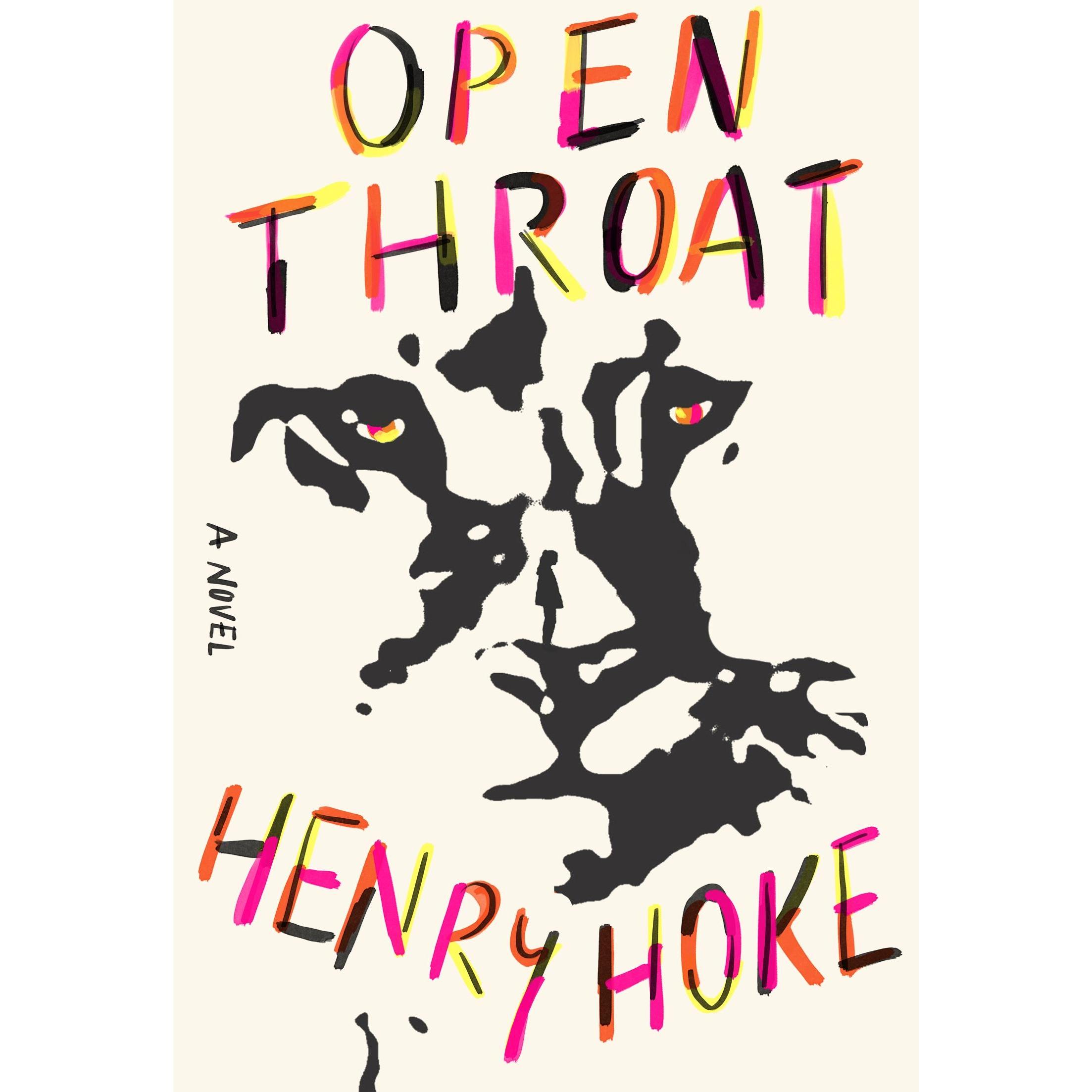 Open Throat, Belletristik von Henry Hoke