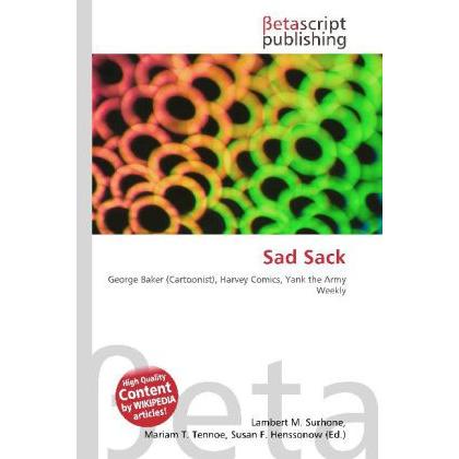 Sad Sack, Fachbücher von Lambert M. Surhone, Miriam T. Timpledon, Susan F. Marseken