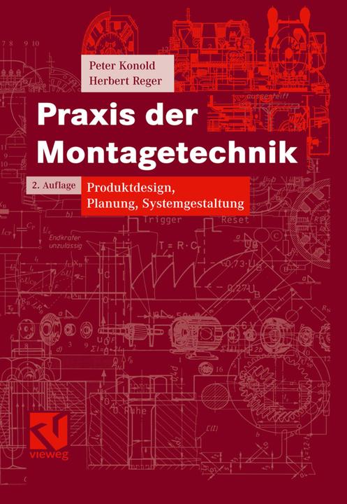 Produktbild Praxis der Montagetechnik (Deutsch, Herbert Reger, Peter Konold, 2013)