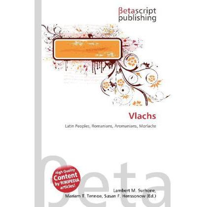 Vlachs, Fachbücher von Susan F. Marseken, Miriam T. Timpledon, Lambert M. Surhone