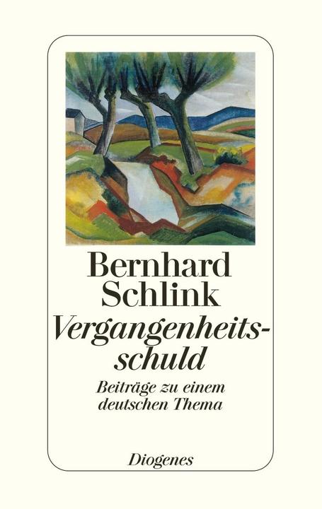 Produktbild Vergangenheitsschuld (Deutsch, Bernhard Schlink, 2007)