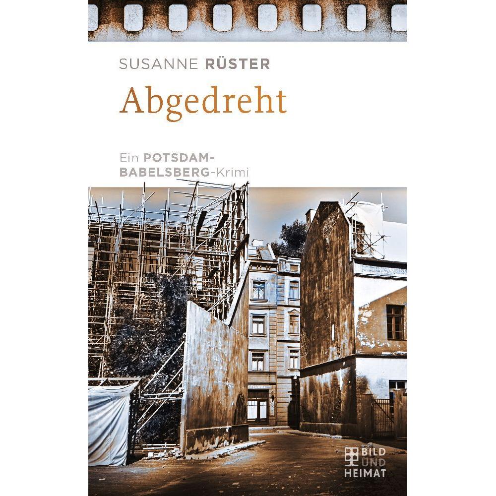 Rüster:Abgedreht, Belletristik