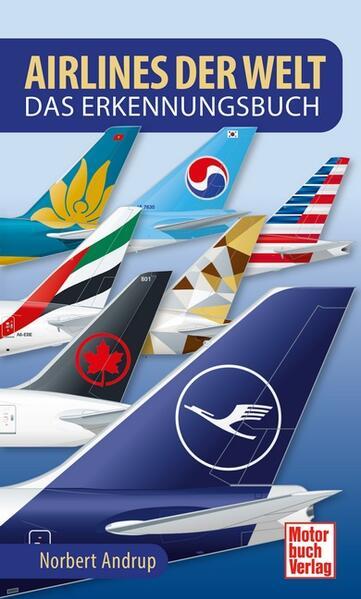 Produktbild Airlines der Welt (Deutsch, Norbert Andrup, 2021)