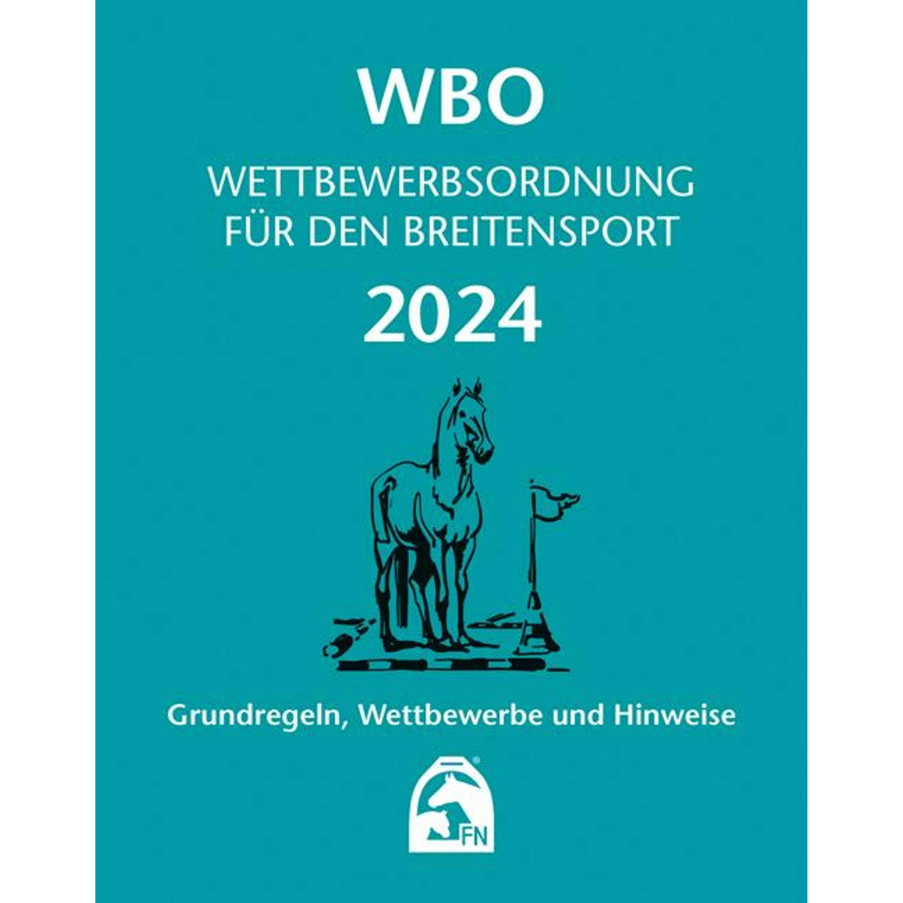Wettbewerbsordnung für den Breitensport 2024, Ratgeber von Deutsche Reiterliche Vereinigung e. V. (FN)