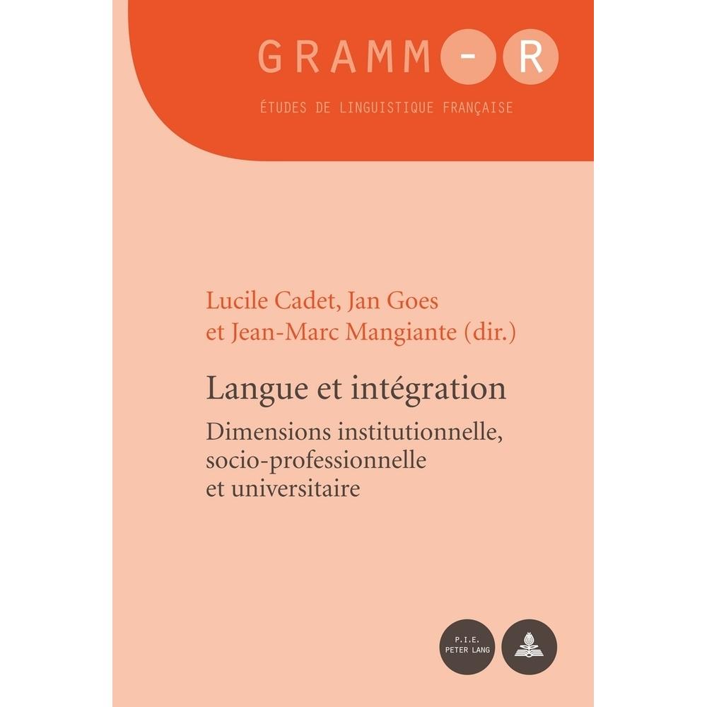 Langue et intégration, Fachbücher von Jan Goes, Jean-Marc Mangiante, Lucile Cadet