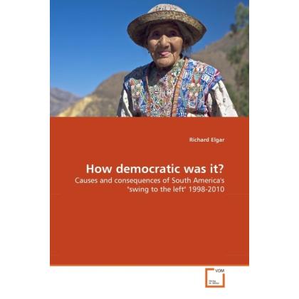How democratic was it?, Fachbücher von Richard Elgar