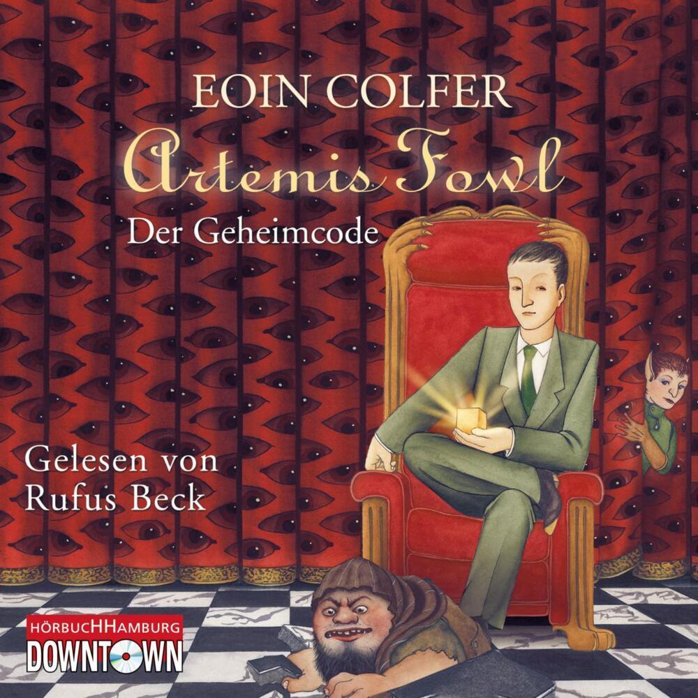 Artemis Fowl - Der Geheimcode, Hörbücher von Eoin Colfer, Claudia Feldmann, Rufus Beck