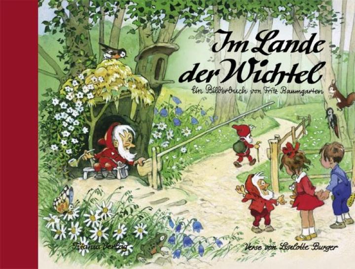 Im Lande der Wichtel (Deutsch, Fritz Baumgarten, 2013)
