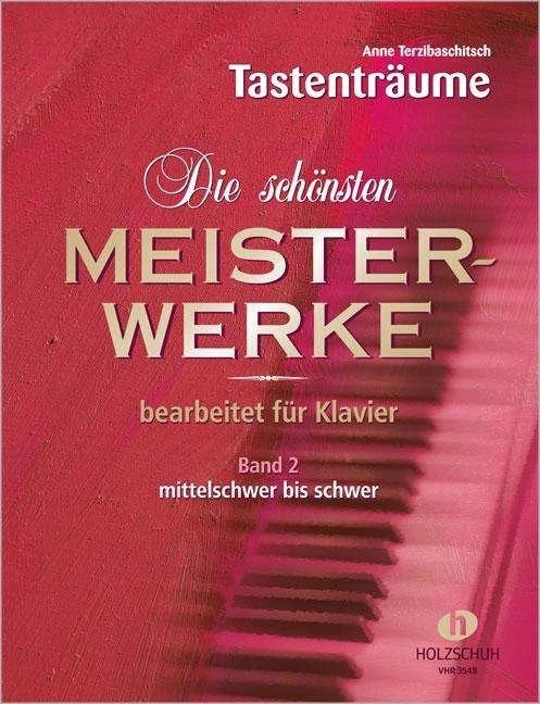 Produktbild Die schönsten Meisterwerke 2 (Deutsch, Anne Terzibaschitsch, 2005)