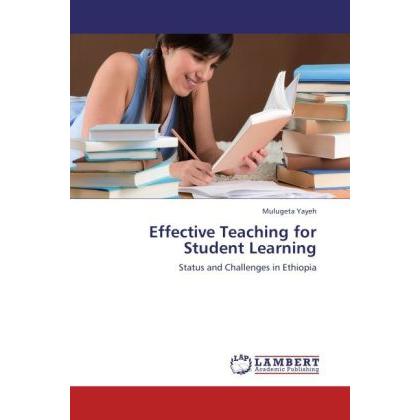 Effective Teaching for Student Learning, Fachbücher