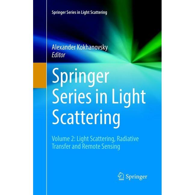 Thumbnail - Series in Light Scattering, Fachbücher von Alexander Kokhanovsky