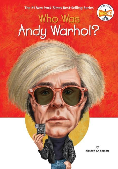 Produktbild Who Was Andy Warhol? (Englisch, Kirsten Anderson, Who HQ, 2014)