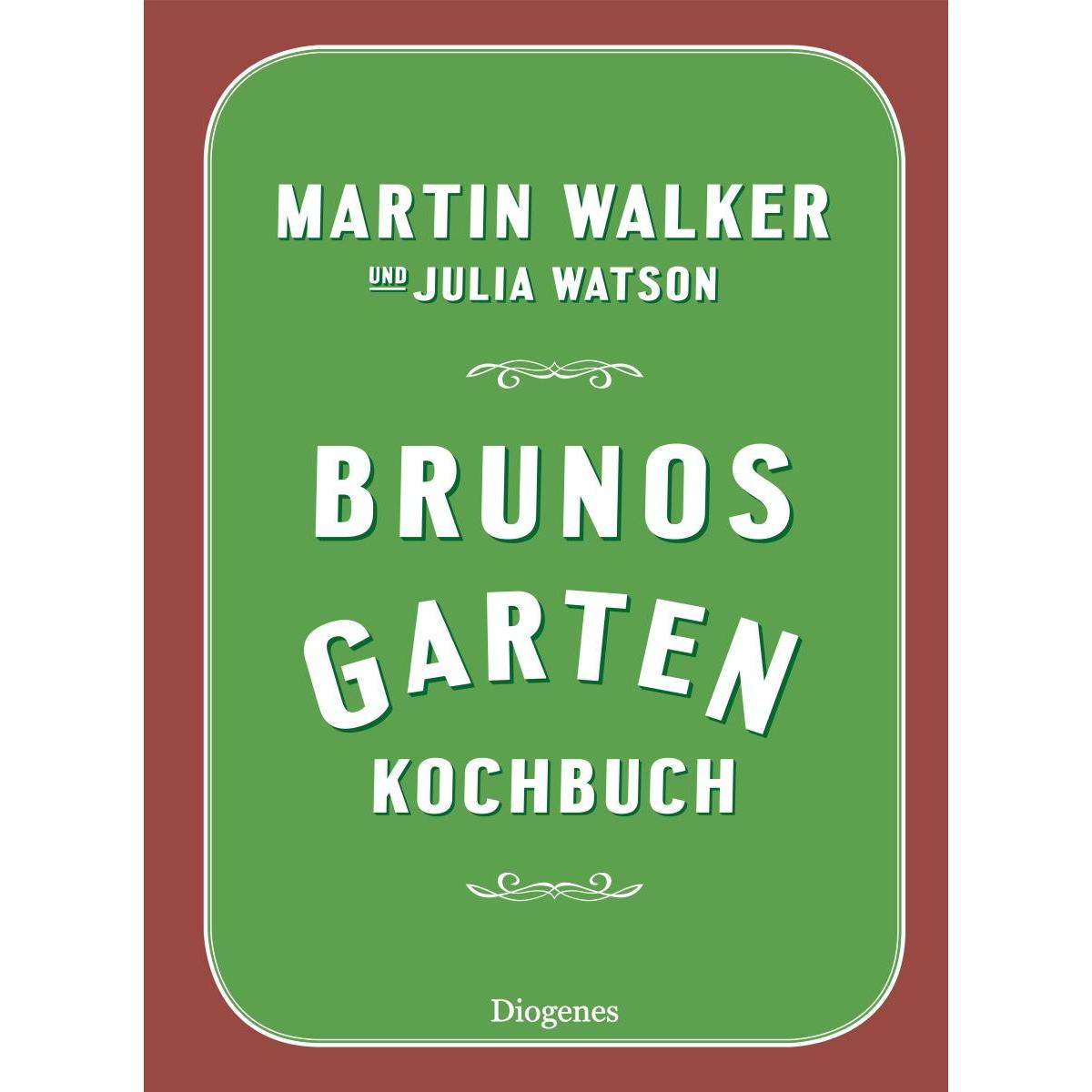 Brunos Gartenkochbuch, Ratgeber von Martin Walker, Julia Watson